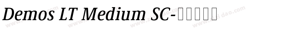 Demos LT Medium SC字体转换